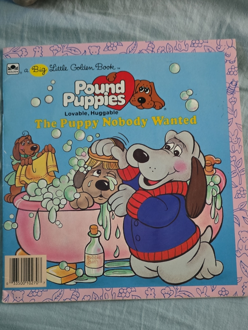 Pound Puppies The Puppy Nobody Wanted - Blue Kids Picture Book